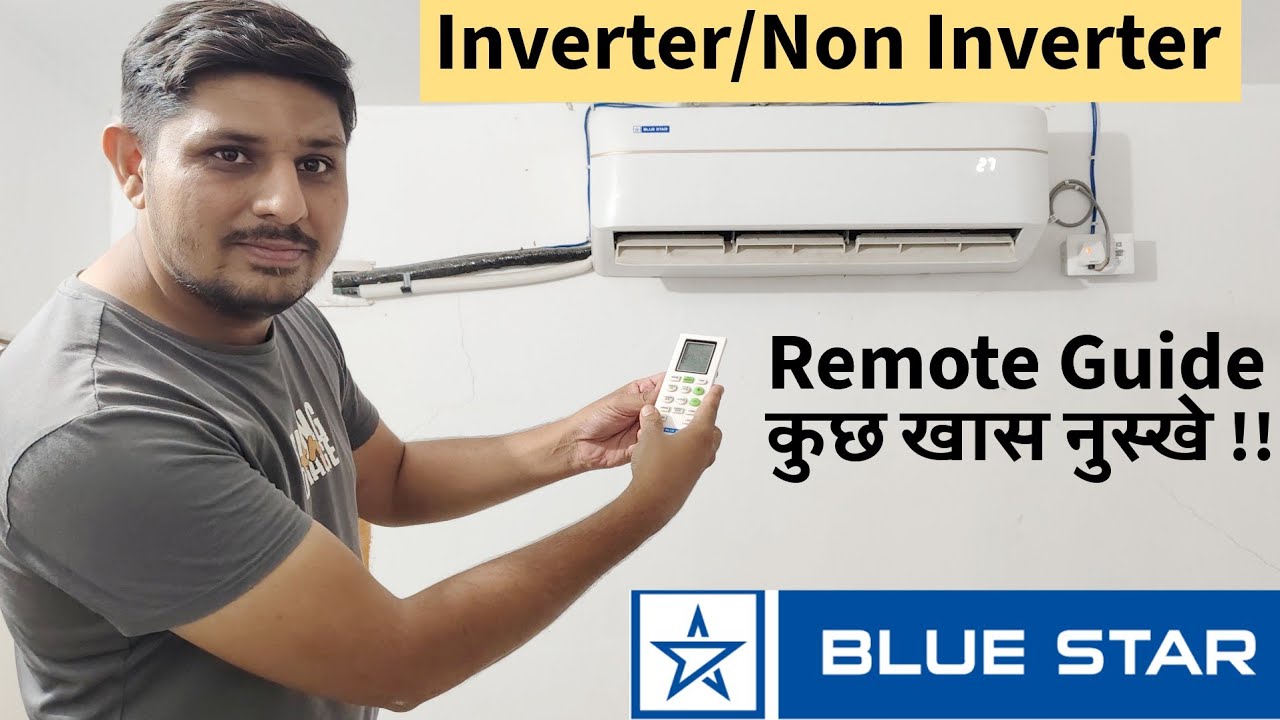 Blue Star AC Remote | important Functions | Inverter and Non Inverter remote | User Guide