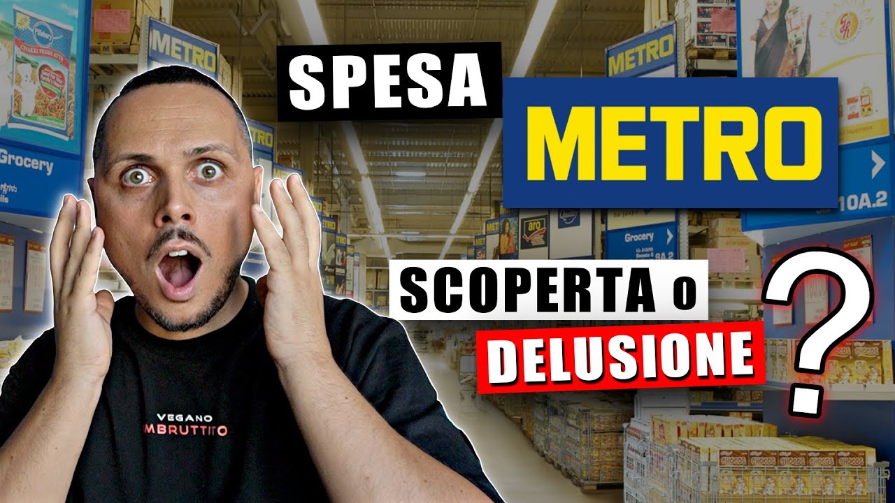 SPESA da METRO: Scoperta o delusione ?? | Video di Giorgio Immesi
