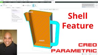 Creo Parametric - Shell Feature | Part Modeling