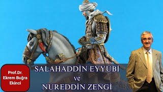 Salahaddi̇n Eyyubi̇ Ve Nureddi̇n Zengi̇