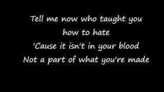 Disturbed - ''Who Taught You How To Hate'' Lyrics