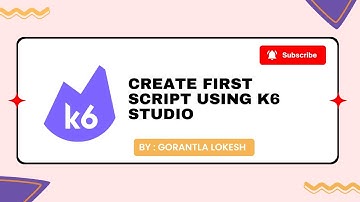 Part 9: Create First Script using K6 Studio | #k6 #performance