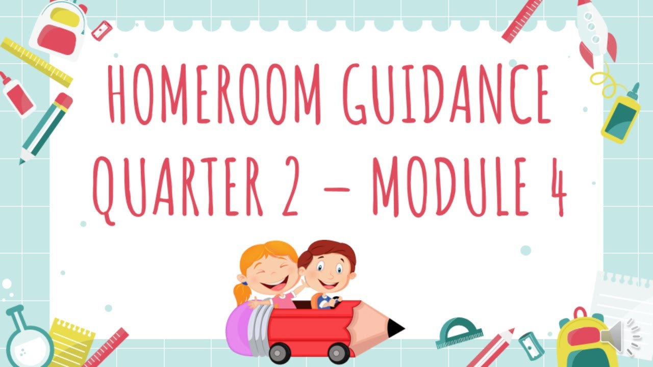 Homeroom Guidance Quarter 2 Module 4 Youtube