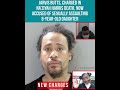 JARVIS BUTTS FACES NEW CHARGES INVOLVING DAUGHTER #na'ziyahharris