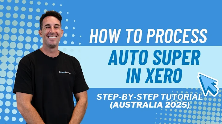 How to Process Auto Super in Xero (Australia) | Step-by-Step Guide (2025)