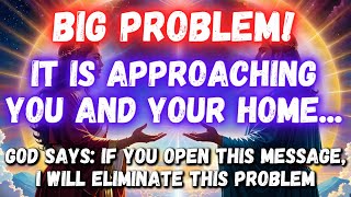 ⚠️🕊️ BIG PROBLEM! IT IS APPROACHING YOU AND YOUR HOME...