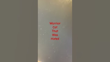 Thumbnail of Warrior cat that was hated #music #song #love #warriorcatsultimateeditioncodes