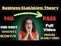Business Statistics Theory One shot Revisipn Important Questions for BCOM PROG.