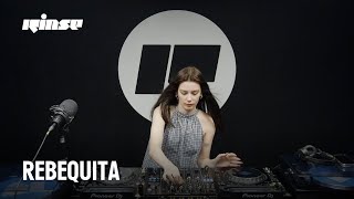 Rebequita Dj Set Rinse France