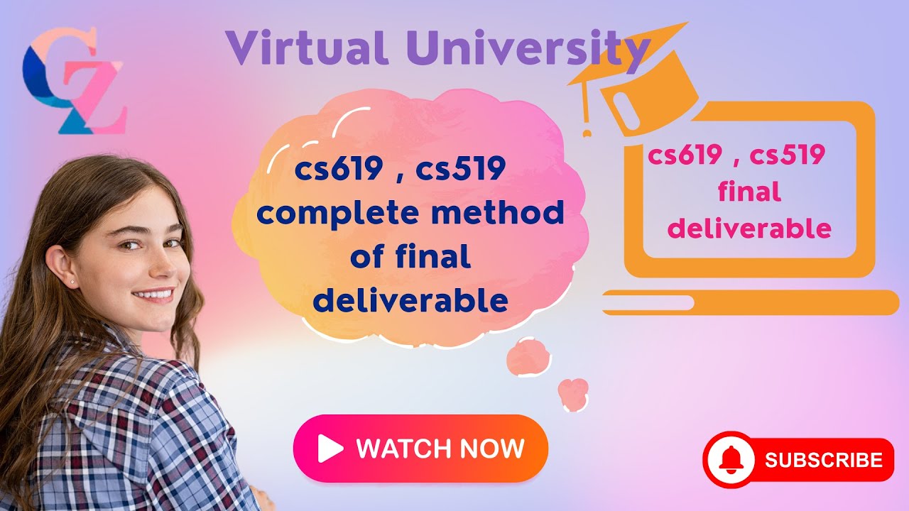 2- All Confusions About CS619 |CS519 |Final Deliverable Cleared