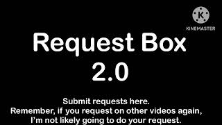 Request Box 2.0 