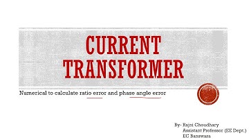 To Calculate Ratio error and Phase Angle Error of Current Transformer | By Ms. Rajni Choudhary