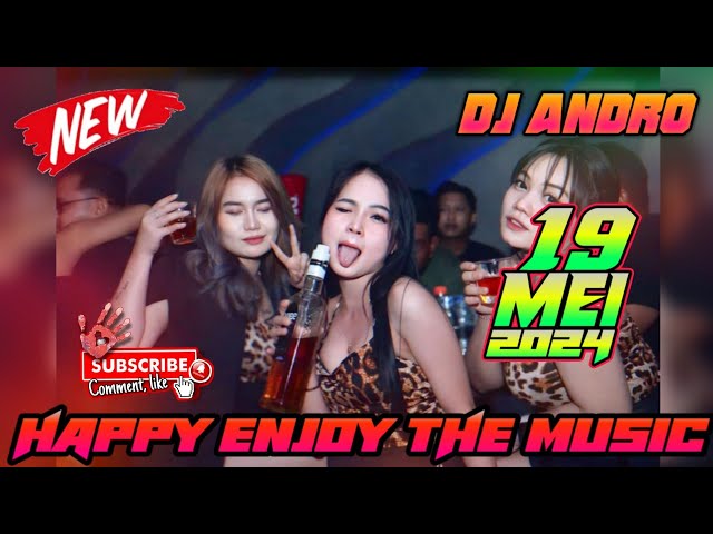  DJ TIKTOK YANG KALIAN CARI FULL BASS  DJ ANDRO 19 MEI 2024 || DJ TERBARU 2024 class=