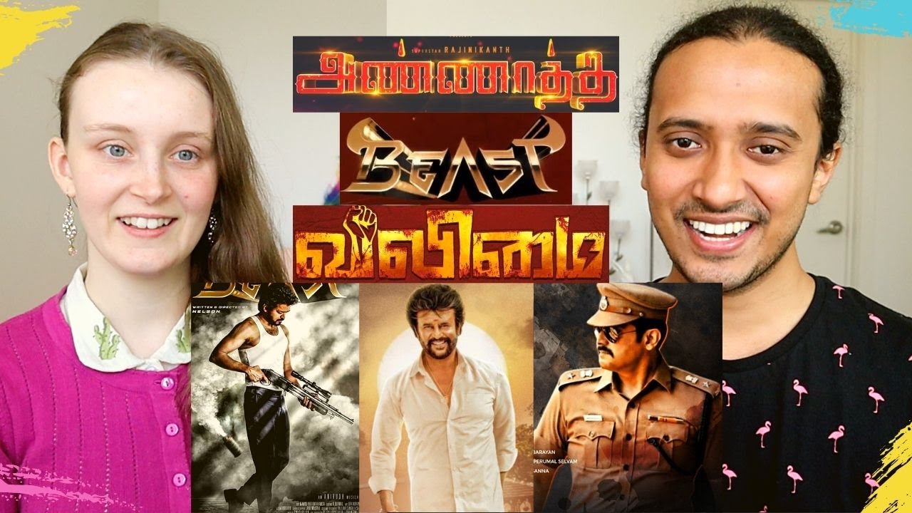 BEAST VALIMAI ANNAATTHE First & Second Look, Motion Poster REACTION Thalapathy Thala Thalaivar 🔥