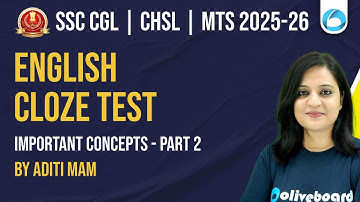 SSC CGL/CHSL/MTS English 2025-26 | Cloze Test - Important Concepts + Practice Part-2 | By Aditi Maam