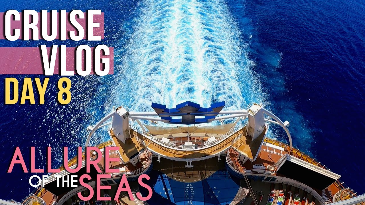 CRUISE VLOG - Day 8: WILD Final Sea Day // Allure of the Seas // Royal Caribbean
