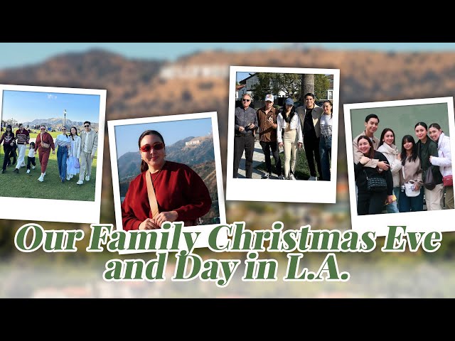 OUR FAMILY CHRISTMAS EVE AND DAY IN L.A. | Marjorie Barretto class=