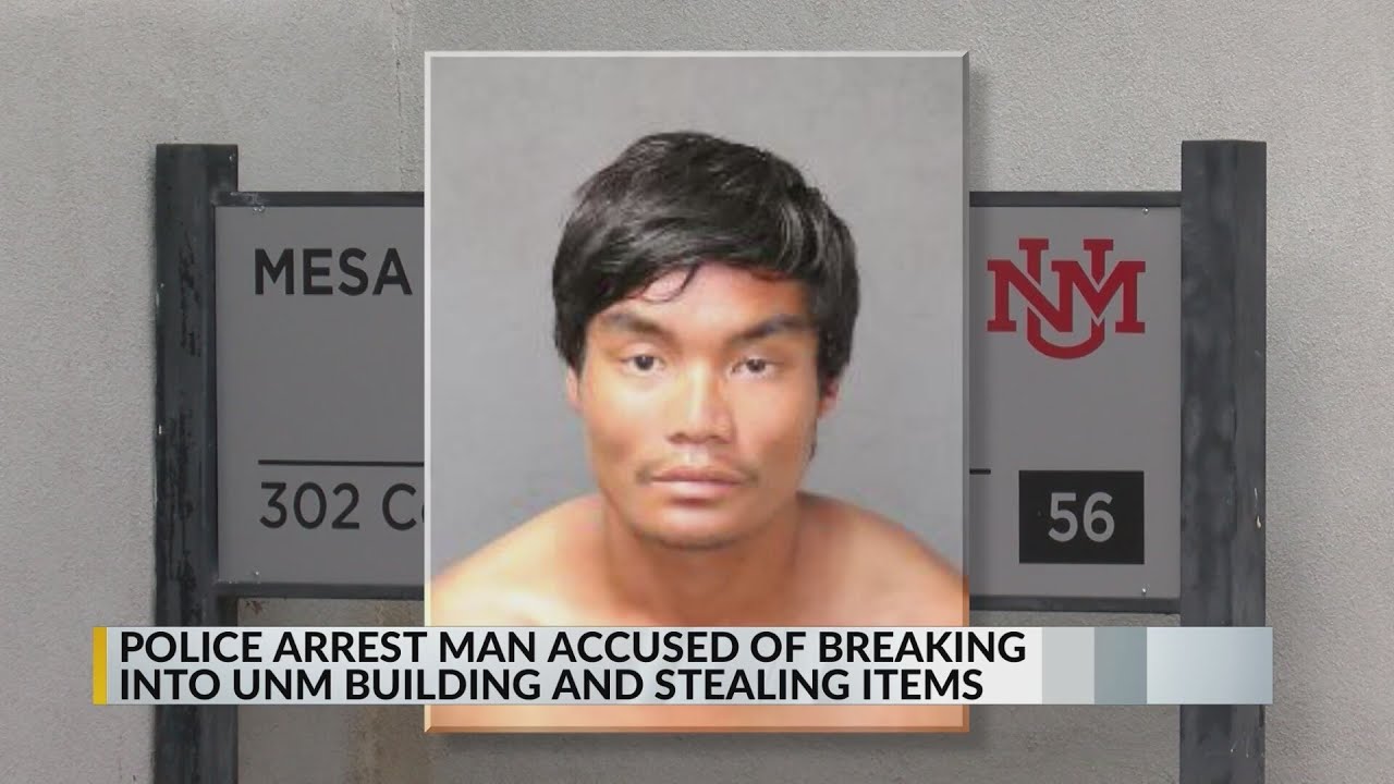 Police arrest man accused of breaking into UNM building and stealing ...