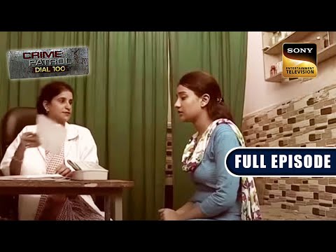The Wrath | Crime Patrol Dial 100 | Full Episode | 16 Nov 2022