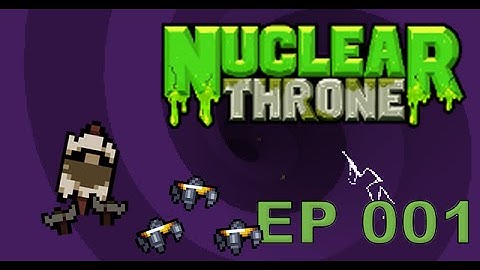 Nuclear Throne - Let