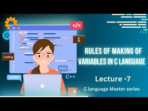 Rules of Making variables in C language | Variable rules | C language master series course