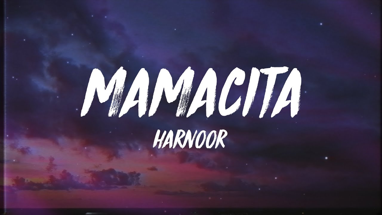 Harnoor Mamacita (Lyrics) YouTube