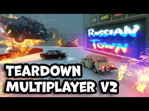 Teardown Russian Town Мультиплеер V2