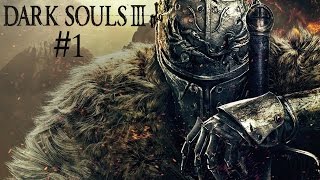 Dark Souls 3 Playthrough Part 1 - Cemetery of Ash