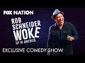 Rob schneiders wokefree comedy special debuts on fox nation