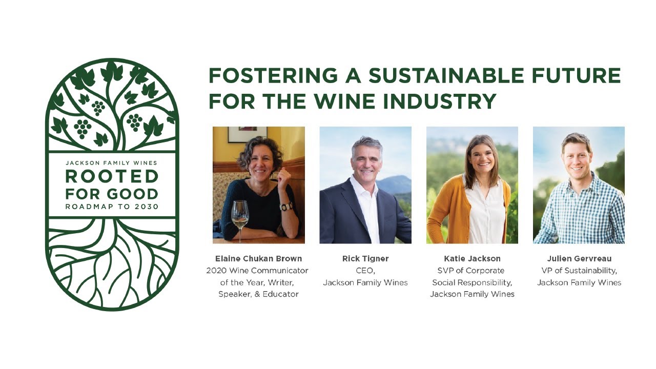 Jackson Family Wines Rooted For Good Roadmap to 2030 Launch Press