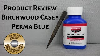 Обзор продукта — Birchwood Casey Perma Blue