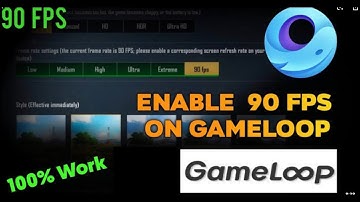 Gameloop 7.1 lag fix+90 fps unlock
