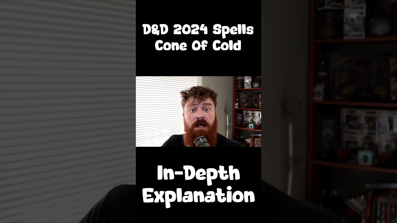 In-Depth D&D Spell Explanations - Cone of Cold | 2024 Edition