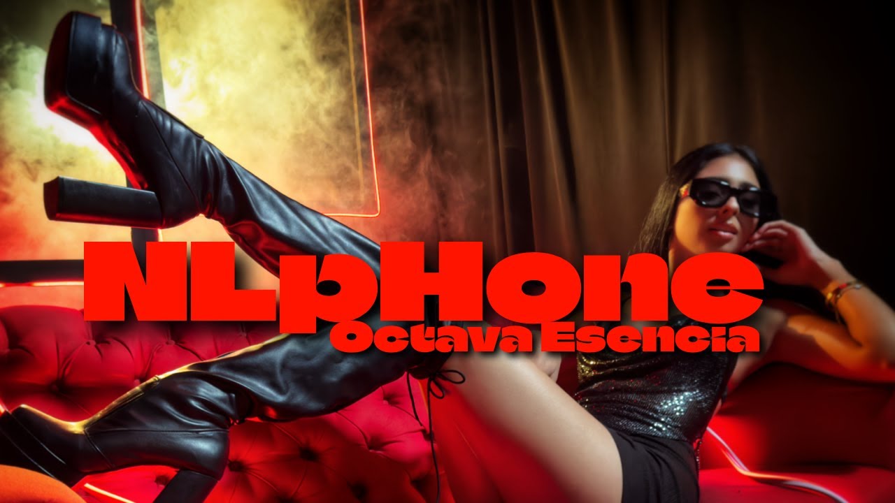 Octava Esencia - NLpHone (Visualizer)