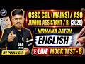 OSSC CGL Mains, ASO, RI &amp; Junior Assistant English Live Mock Test 8 | Most Expected MCQs 2026