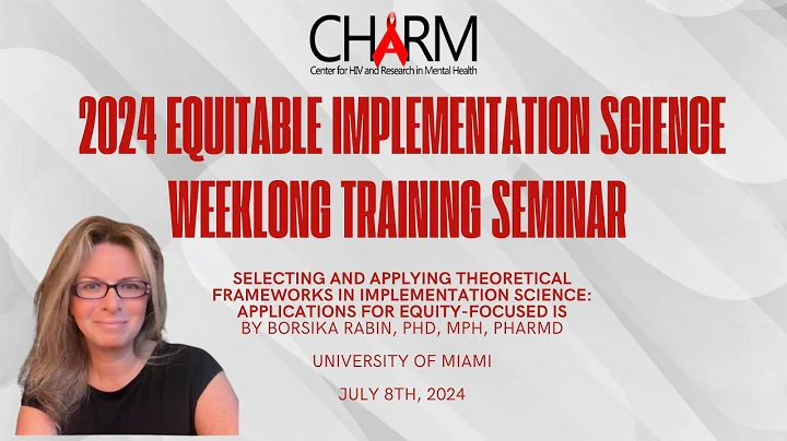 Selecting & Applying Theoretical Frameworks in Implementation Science