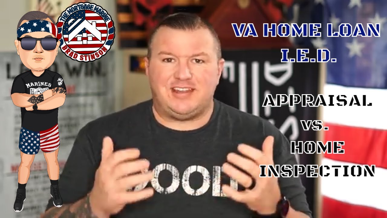 VA HOME I.E.D. VA APPRAISAL vs HOME INSPECTION YouTube