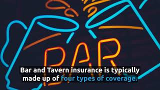 What is Bar and Tavern Insurance?