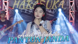 Lagunya dibikin Enak Goyang ❗ | Pantun Janda - Adel Salsabila // OM HARASUKA // Duta prima audio