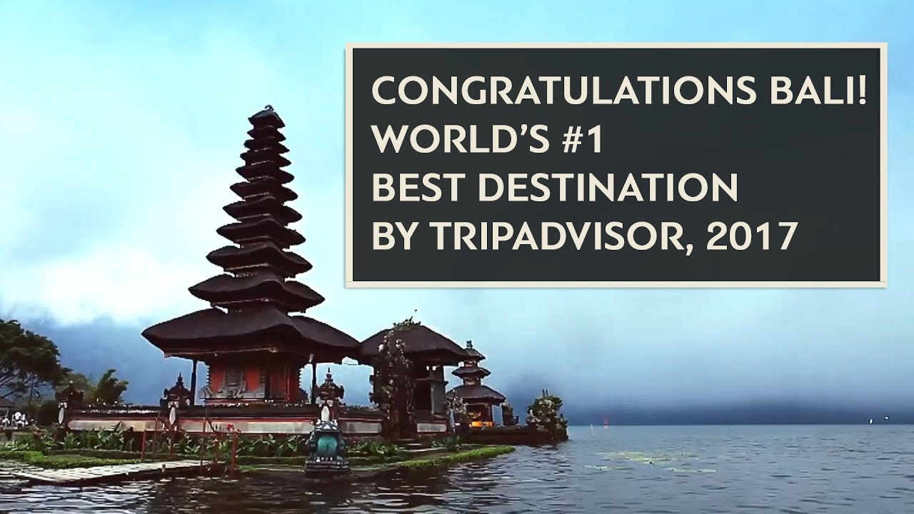 Bali World S Best Destination By Tripadvisor