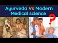 Ayurveda vs modern medical science  detailed case study  factstar