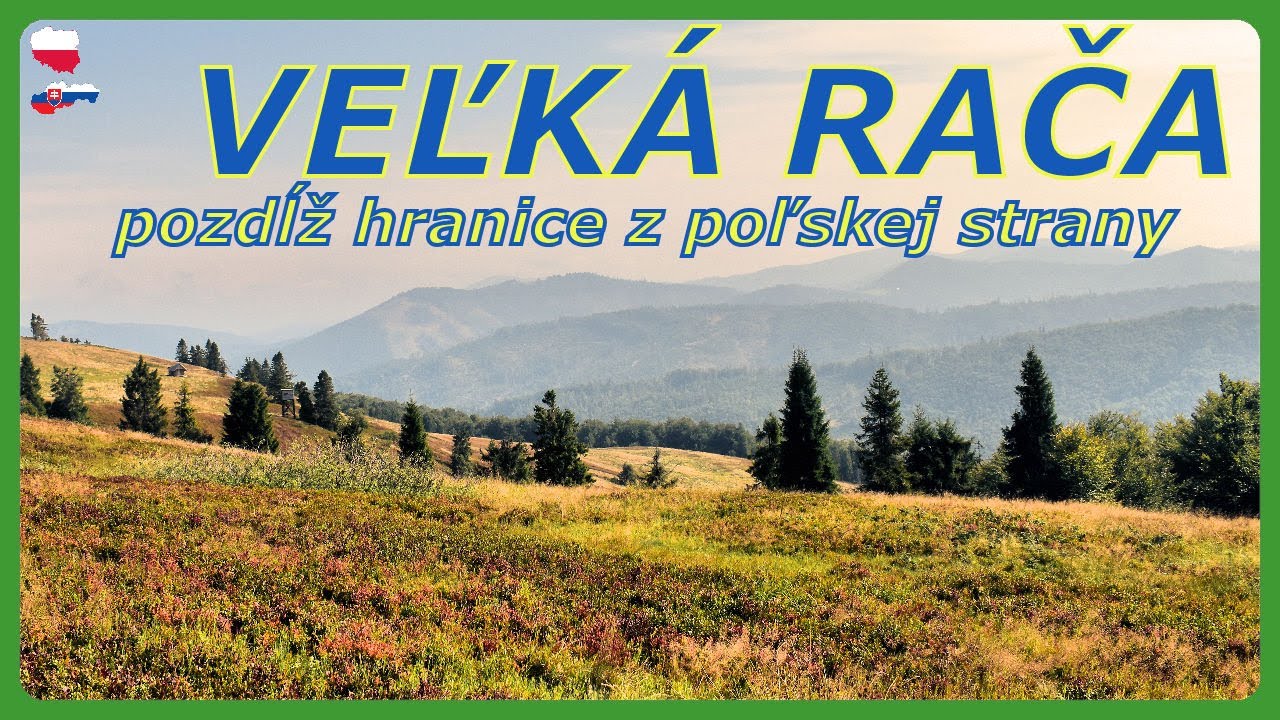 🇵🇱🇸🇰 | Veľká Rača po hranici od chaty na Przegibku #turistika