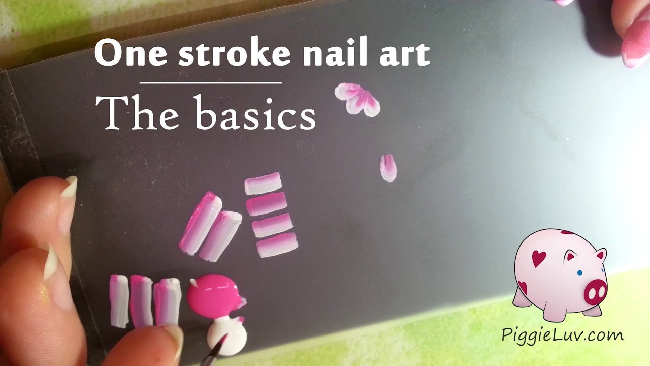 One stroke nail art tutorial The basics YouTube