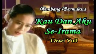 KAU DAN AKU SAMA - DEWI YULL - MPEG-4 HD