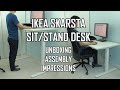 IKEA SKARSTA (BEKANT alternative) Sit/Stand Desk Unboxing Assembly & Impressions