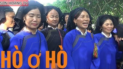 Hò đối đáp - hò giao duyên hội lạng Sơn 12/8