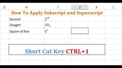 How to Apply Superscript & Subscript in Excel|Shortcut Key to do Superscript & Subscript in MS Excel