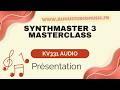 KV331 Audio Gratuit MasterClass SynthMaster 3 Présentation