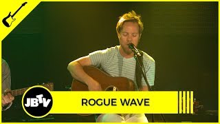 Rogue Wave - Ghost | Live @ JBTV