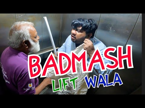 | Badmash Lift